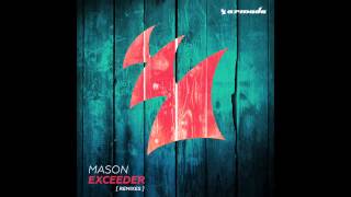 Mason  Exceeder Umek amp Mike Vale Remix [upl. by Fanni]