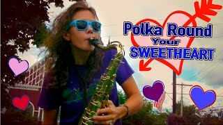 quotPolka Round Your Sweetheartquot Official Music Video [upl. by Enej]