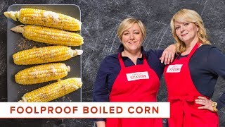 The Foolproof Way to Make Boiled Corn on the Cob [upl. by Adnohser]