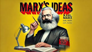 The Legacy of Karl Marx Economics Philosophy and Society [upl. by Dewhirst]