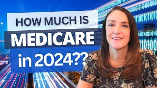 How Much is Medicare in 2024  Are you prepared 💸💰💸💰 [upl. by Amehsyt]