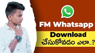 How to download fm whatsapp latest version 2022 [upl. by Aleetha]