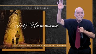 Abbalove Depok271024Jeff Hammond [upl. by Bruno]