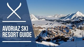 Avoriaz ski resort video guide  Iglu Ski [upl. by Mei927]