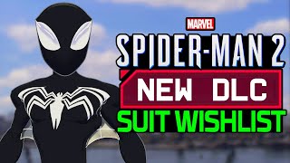 So We Need THESE NEW DLC Suits In Marvels SpiderMan 2 [upl. by Nivrehs]