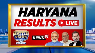 LIVEHaryana Election Result LIVE Updates  Haryana Election News LIVE  BJP Vs Congress LIVE  N18L [upl. by Atilamrac]