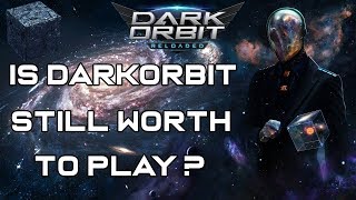 Is DarkOrbit still worth to play [upl. by Nert824]