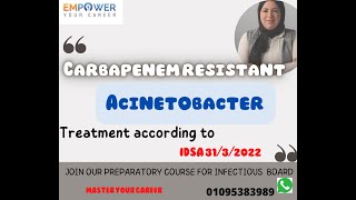 treatment of multi drug resistant XDR and PDR Acinetobacter IDSA 2022 [upl. by Notserk]