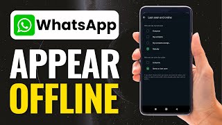 How To Appear Offline On WhatsApp Even When Online [upl. by Aryas]