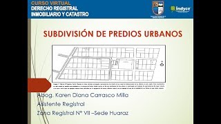 Subdivisión e Independización de predios [upl. by Ailemak]