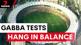 Uncertainty surrounding test cricket at Gabba stadium  7NEWS [upl. by Ferriter]