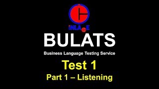 01  Bulats Test 1  Listening  Questions 1 to 10 [upl. by Mathis634]