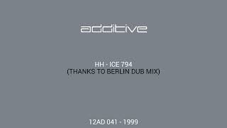 HH  ICE 794 Thanks To Berlin Dub Mix 12AD 041  1999 [upl. by Otreblada913]