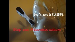 Mauvaises odeurs sen débarrasser  LES ASTUCES DE CLAUDIUSN°2 [upl. by Alywt143]