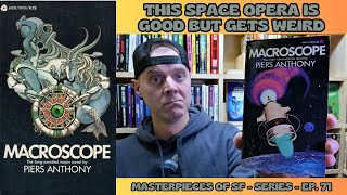 Macroscope by Piers Anthony Spoiler Light ReviewMasterpieces of SF Ep 71 [upl. by Nnoved]