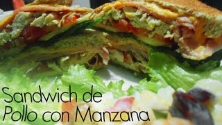 SANDWICH O EMPAREDADO DE POLLO CON MANZANA  MariquisTuts ★ [upl. by Odlabso577]