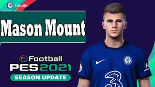 Mason Mount PES 2021 [upl. by Krishna532]