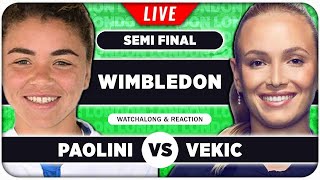 PAOLINI vs VEKIC •• Wimbledon 2024 Semi Final •• LIVE Tennis Talk Watchalong [upl. by Proudlove]