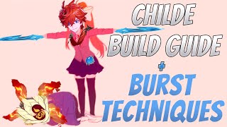 Childe Build Guide and F2P Burst Damage Techniques  Genshin Impact [upl. by Hanson624]