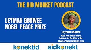 Ep 21 Leymah Gbowee Nobel Peace Prize [upl. by Elleuqram]