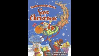 The Berenstain bears save Christmas [upl. by Akinorev]