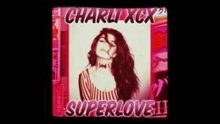 Charlie XCX  SuperLove DIY ACAPELLA [upl. by Habeh]