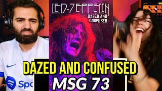 We react to Led Zeppelin  Dazed and Confused Live at MSG 73  REACTION [upl. by Amargo84]