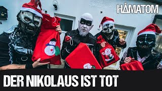 HÄMATOM  Der Nikolaus ist tot [upl. by Loy176]