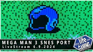 Mega Man 3 SNES Port  LIVE STREAM [upl. by Sllew674]