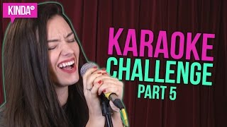 KARAOKE CHALLENGE PART 5  KindaTV ft Natasha Negovanlis [upl. by Calore]