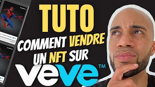 TUTO  COMMENT VENDRE UN NFT SUR VEVE Qu’estce qu’un NFT LOW MINT⭕️ [upl. by Anuahsal212]