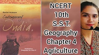 ch4 agriculturegeographyclass 10thsstNCERTUPSC HINDI MEDIUM🔥 Samanta Sharma Mam ncert [upl. by Chevalier303]