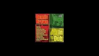 Dennis Brown In dub [upl. by Neahs]