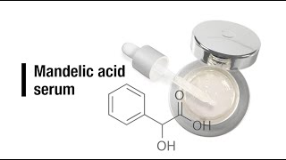 Mandelic acid serum [upl. by Lieberman]