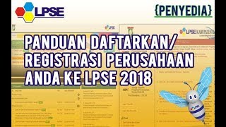 PANDUAN DAFTARKAN PERUSAHAAN ANDA KE LPSESPSE [upl. by Nitsrek]