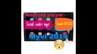 Cara pasang android player Myvi 2014  How to install android player Myvi 2014 [upl. by Lehmann]