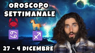 OROSCOPO DELLA SETTIMANA DAL 27 NOVEMBRE AL 4 DICEMBRE [upl. by Delamare]