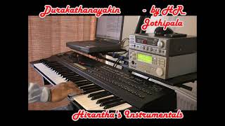 Durakathanayakin  H R Jothipala  Keyboard Instrumental [upl. by Itsud771]