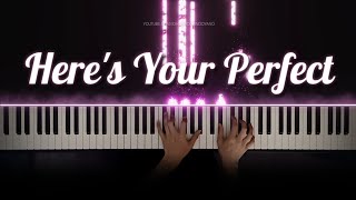 Jamie Miller  Heres Your Perfect  Piano Cover with Strings with Lyrics amp PIANO SHEET [upl. by Wilcox878]