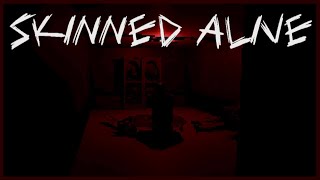 Skinned Alive Both Endings  Indie Horror Game  No Commentary [upl. by Korten]