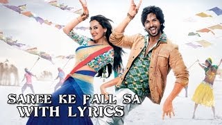 Saree Ke Fall Sa  Full Song With Lyrics  RRajkumar  Pritam [upl. by Boaten201]