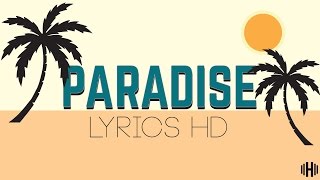 Paradise Elias Naslin LyricsHD [upl. by Aimil114]