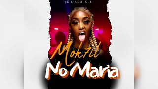 Moka7il  NO MARIA Officiel audio ProdBy EXTRAORDINARY [upl. by Sandro]