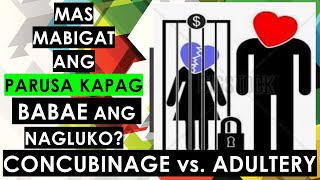 ADULTERY vs CONCUBINAGE CASES IN THE PHILIPPINES revisedpenalcode tagalog [upl. by Caritta]