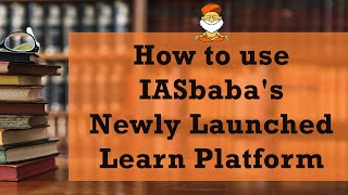 How to use IASbabas Newly Launched LEARN PLATFORM  ILP 2021  eClassroom Learning Program eCLP [upl. by Ainyt677]