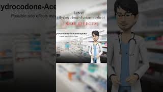 Lorcet Hydrocodone Acetaminophen Side Effects [upl. by Oirifrop]