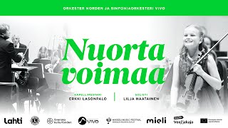 Nuorta voimaa concert Live Stream from Sibelius Hall Lahti 782024 at 1830 [upl. by Anirol]