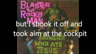 Blaster the Rocket Man  4 Stampede w lyrics [upl. by Pasquale]