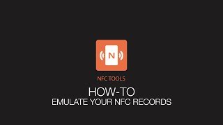 NFC Tools How to emulate your NFC tags [upl. by Epilef]