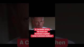 A Calvinist when he hears an Arminian explain “What Calvinists Believe” [upl. by Aicilla]